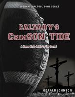 Calvary's Crimson Tide 1628717939 Book Cover