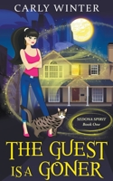 The Guest is a Goner 1393070000 Book Cover