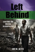 Left Behind 1960853627 Book Cover