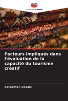 Facteurs impliqués dans l'évaluation de la capacité du tourisme créatif 6206197816 Book Cover