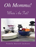 Oh Momma! B0B3K55KRT Book Cover