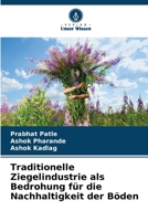 Traditionelle Ziegelindustrie als Bedrohung für die Nachhaltigkeit der Böden 6205687925 Book Cover