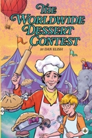 The Worldwide Dessert Contest 1787962628 Book Cover