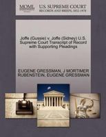 Joffe (Gussie) v. Joffe (Sidney) U.S. Supreme Court Transcript of Record with Supporting Pleadings 1270502069 Book Cover