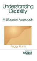 Understanding Disability: A Lifespan Approach (SAGE Sourcebooks for the Human Services) 0761905278 Book Cover
