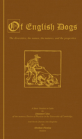 Of English Dogs (Vintage Dog Books Breed History Series) 1905124058 Book Cover
