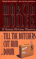 Till the Butchers Cut Him Down 0446603023 Book Cover