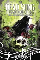 The Dead Song Dodecology Book 6: June (Dead Song Legend) 1711687820 Book Cover