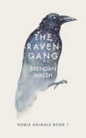 The Raven Gang 1641193026 Book Cover