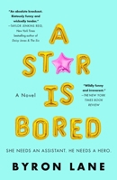 A Star Is Bored 1250266491 Book Cover