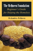 The McQueen Foundation Beginner's Guide for Helping the Homeless 1970135352 Book Cover