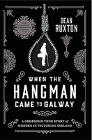 When the Hangman Came to Galway 0717180859 Book Cover