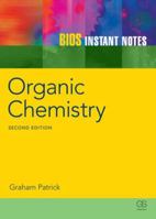 Instant Notes in Organic Chemistry (Instant Notes Series) 0387916032 Book Cover