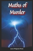Maths of Murder (Wild Lore) B0CM3826RG Book Cover