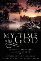 My Time with God: 15 Minute Devotions for the Entire Year 0718006461 Book Cover