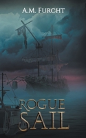 Rogue Sail B0B4ZD4Y2B Book Cover