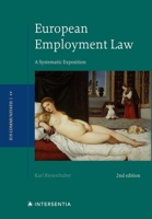 European Employment Law, 2nd edition: A Systematic Exposition 183970151X Book Cover