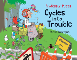 Professor Potts Cycles Into Trouble 1789553474 Book Cover