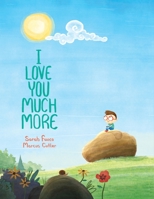 I Love You Much More 1777410800 Book Cover