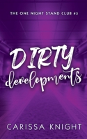 Dirty Developments 1953304230 Book Cover