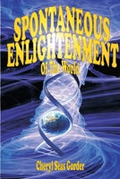 Spontaneous Enlightenment of the World B08MHMXFSF Book Cover