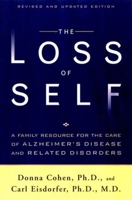 The Loss of Self: A Family Resource for the Care of Alzheimer's Disease and Related Disorders