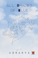 All Shades of Blue B0BZ74JRQZ Book Cover
