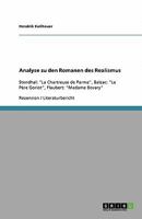 Analyse zu den Romanen des Realismus: Stendhal: "La Chartreuse de Parme", Balzac: "Le Père Goriot", Flaubert: "Madame Bovary" 3640542657 Book Cover