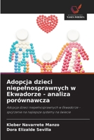 Adopcja dzieci niepelnosprawnych w Ekwadorze - analiza porównawcza 6209064671 Book Cover