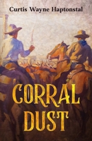 Corral Dust B0CSLP6SN1 Book Cover