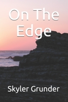 On The Edge B08GVCN357 Book Cover