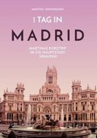 1 Tag in Madrid 3656542503 Book Cover
