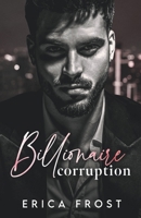 Billionaire Corruption B0CKYGD5F5 Book Cover