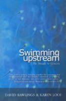 Swimming Upstream: The Struggle to Conceive 1921008253 Book Cover