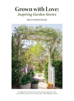 Grown with Love: Inspiring Garden Stories B0FH1VC21K Book Cover