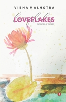 Loveflakes: Memories of Mirages 9391431593 Book Cover
