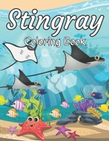 Stingray Coloring Book: An Adult Coloring Books for Stingray Lovers for Stress Relief.. B09T347QCG Book Cover