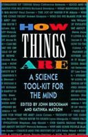 How Things Are: A Science Tool-Kit for the Mind 0688133568 Book Cover