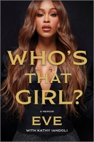 Who's That Girl?: A Memoir 1335081151 Book Cover