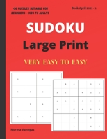 Sudoku: Large Print Sudoku Book for Beginners B092P6ZMXH Book Cover