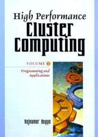 High Performance Cluster Computing: Programming and Applications, Volume 2 0130137855 Book Cover