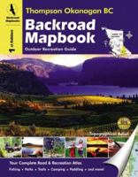 Backroad Mapbook: Thompson Okanagan (Backroad Mapbook) 1897225148 Book Cover