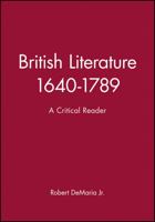 British Literature 1640-1789: An Anthology