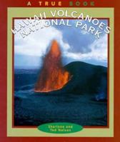Hawaii Volcanoes National Park (True Books) 0516263781 Book Cover