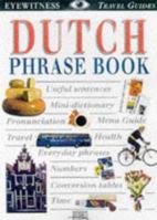 Dutch Phrase Book (Eyewitness Travel Guides)