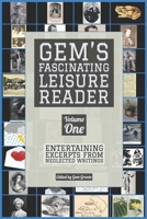 Gem's Fascinating Leisure Reader: Volume One (Gem's Fascinating Leisure Readers) B0BMZ9WNRH Book Cover