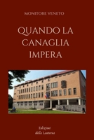 Quando La Canaglia Impera (Italian Edition) 1326953346 Book Cover