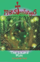 The Lizard Man (MonsterFungus) 1679332759 Book Cover