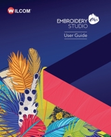 EmbroideryStudio e4.5 User Guide B094LJ59YF Book Cover