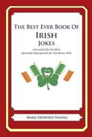 The Best Ever Book of Irish Jokes 146991798X Book Cover